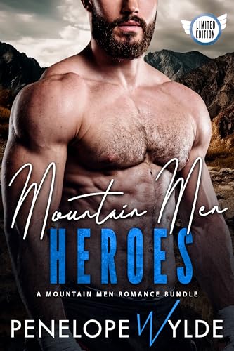 Mountain Men Heroes: A Mountain Man Romance Collection (Fierce Heroes Book 4)