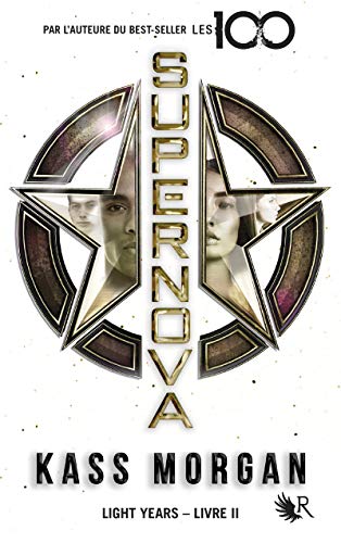 Télécharger Light Years, Livre 2 - Supernova (02) Gratuit
