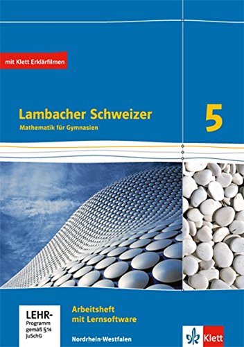 Lambacher Schweizer 5: Arbeitsheft plus Lösungsheft und Lernsoftware 5. Schuljahr (Lambacher Schwei