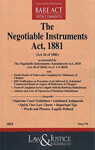 Bare Act with Comments The Negotiable Instruments Act 1881