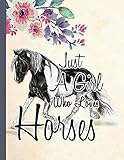 Just A Girl Who Loves Horses: Sketch Book Notebook for Drawing 8.5x11' Cute Horses Gifts a blank...