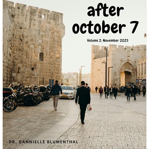After October 7, Volume 2: November 2023 Audiobook By Dannielle Blumenthal cover art