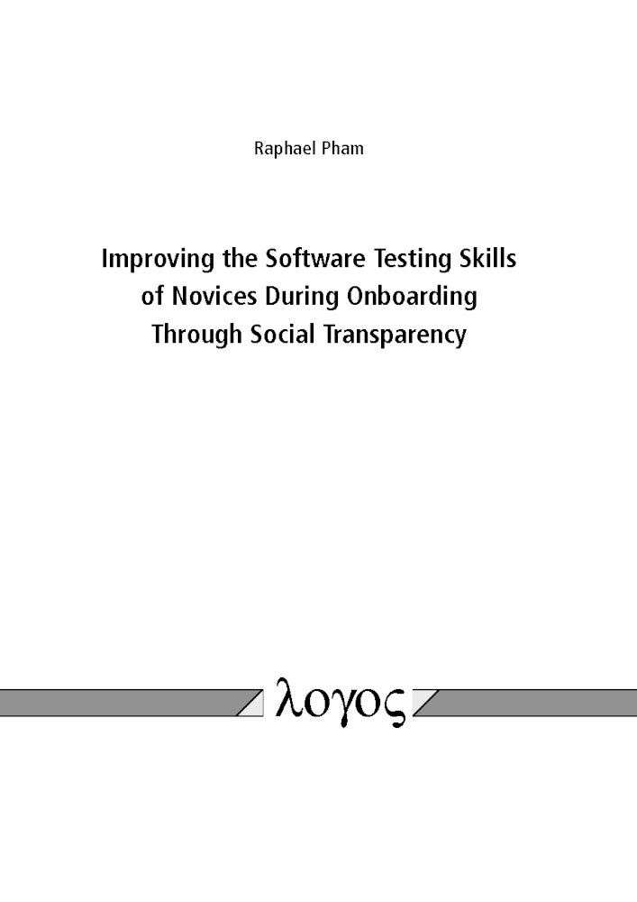 Buy Improving the Software Testing Skills of Novices During Onboarding Through Social Transparency — BookShops.in