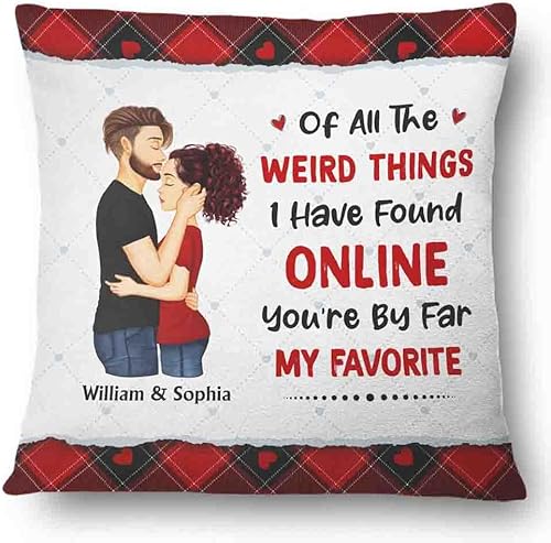 Personalizada de todas las cosas extrañas que he encontrado en línea You're by Far Favorite Pillow Birthday for Couple Hubby Wifey Boyfriend