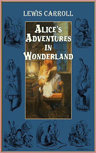 Alice's Adventures in Wonderland [Penguin classics] (Annotated) (English Edition)