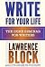 Write For Your Life: The Home Seminar for Writers