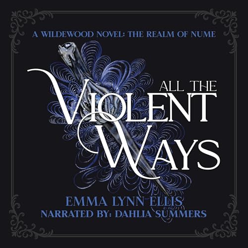 All the Violent Ways by Emma Lynn Ellis episode artwork