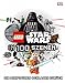 LEGO® Star Wars™ in 100 Szenen: Die Minifiguren schlagen zurück