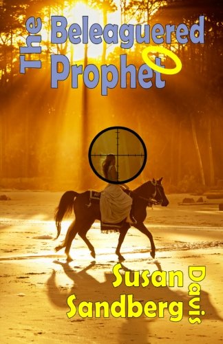 The Beleaguered Prophet