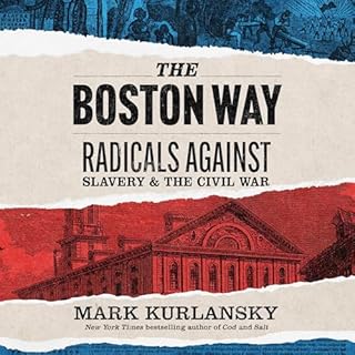 The Boston Way Audiobook By Mark Kurlansky cover art