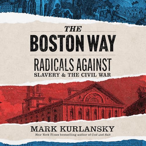 The Boston Way (By Mark Kurlansky) episode artwork