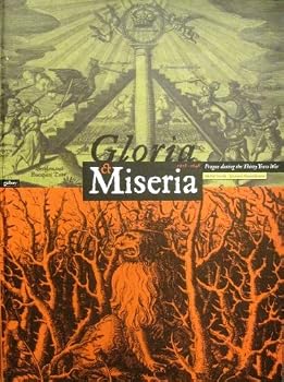 Hardcover Gloria et miseria: Prague During the Thirty Years War 1618 - 1648 Book