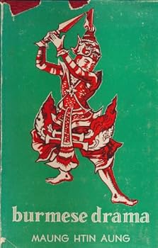Hardcover BURMESE DRAMA [Unknown] Book