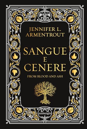 Sangue e cenere. Blood and Ash. Ediz. deluxe (Vol. 1)