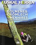 Dólmenes, cromlech y menhires: 19 (Euskal Herria)