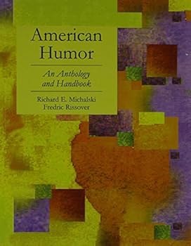 Paperback American Humor: An Anthology and Handbook Book