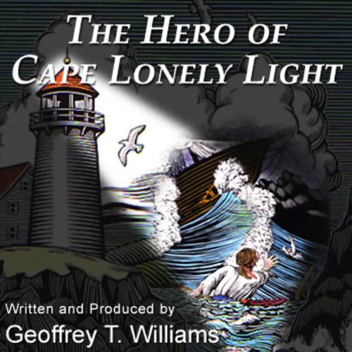 The Hero of Cape Lonely Light