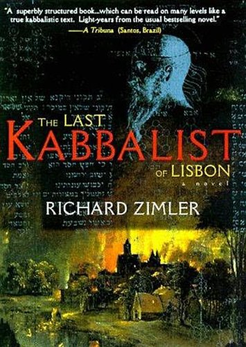 Last Kabbalist of Lisbon: Zimler, Richard, Rudnicki, Stefan ...