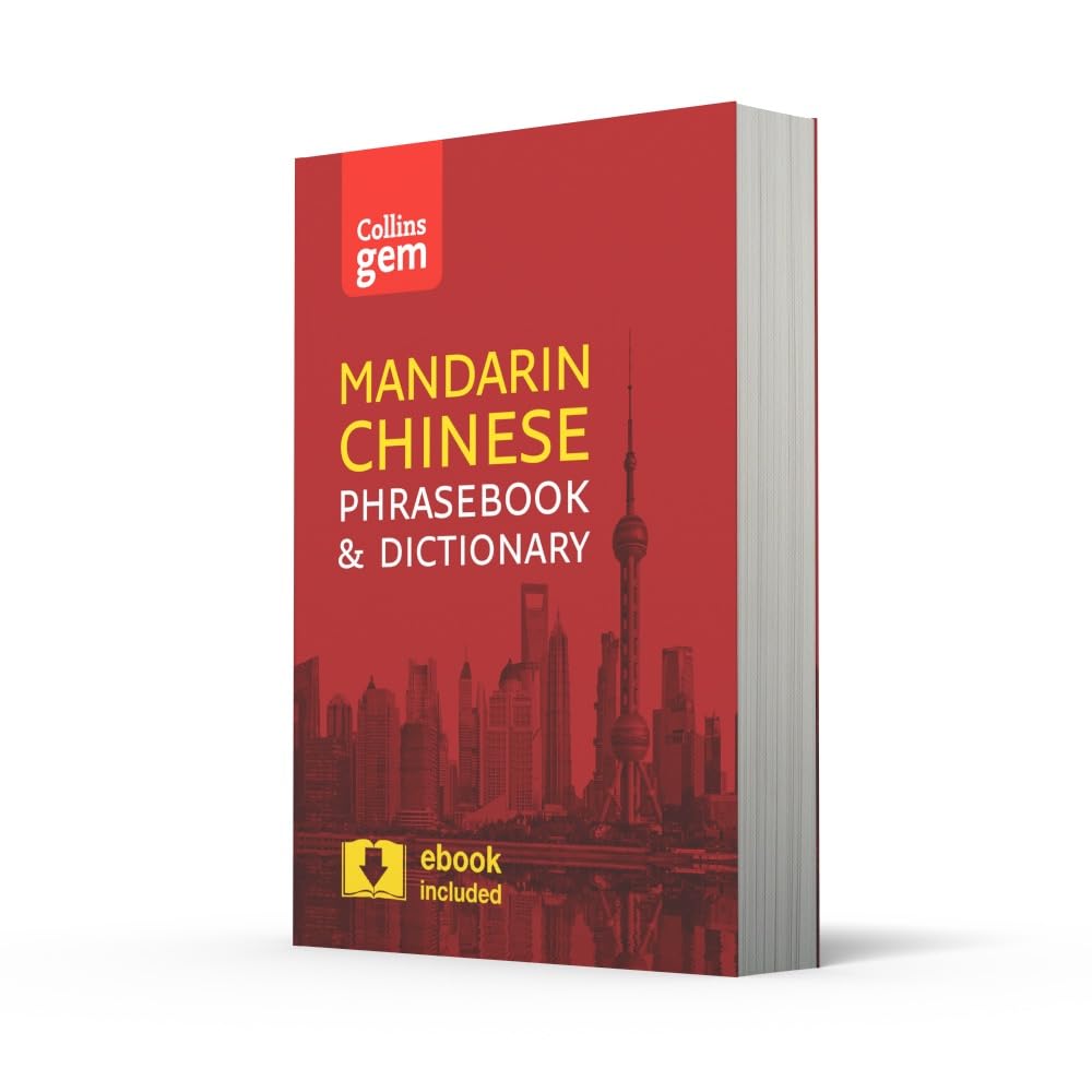 Collins Mandarin Chinese Phrasebook and Dictionary Gem Edition: Essential Phrases and Words in a Mini, Travel-Sized Format