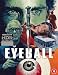 Eyeball - Deluxe Limited Edition 4K UHD + Blu Ray (DUAL FORMAT) [Region A]
