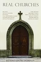 Real Churches 1936812037 Book Cover
