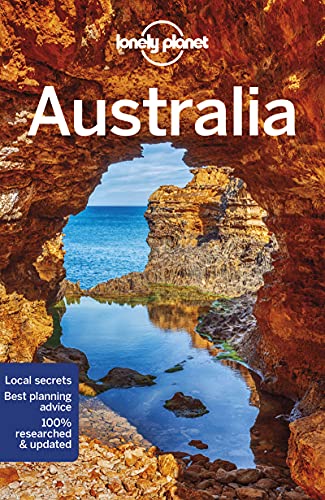 Lonely Planet Australia: Perfect for exploring top sights and taking roads less travelled (Travel Guide)