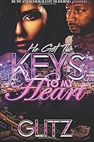 He got the keys to my heart 1536854468 Book Cover