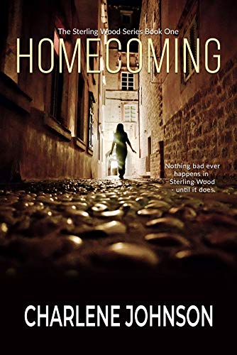 Homecoming (The Sterling Woods Series Book 1) by [Charlene Johnson]
