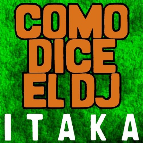 Como Dice el Dj (Frenk Dj, Joe Maker Remix)