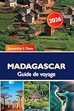 MADAGASCAR Guide de voyage 2026: Principales attractions, plages, lémuriens et...