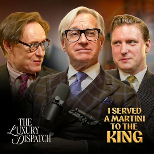 Hollywood, Royalty and the Art of the Perfect Cocktail with Paul Feig and Nick Foulkes