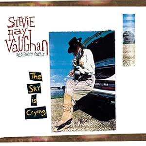 The Sky Is Crying: Stevie Ray Vaughan: Amazon.es: CDs y vinilos}