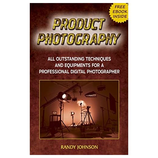 Product Photography: All Outstanding Techniques and Equipments For a professional Digital photographer with a FREE EBOOK INSIDE (Product Photography tips, ... books, Pictures) (English Edition)