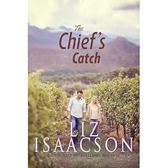 The Chief's Catch Audiolibro Por Liz Isaacson arte de portada