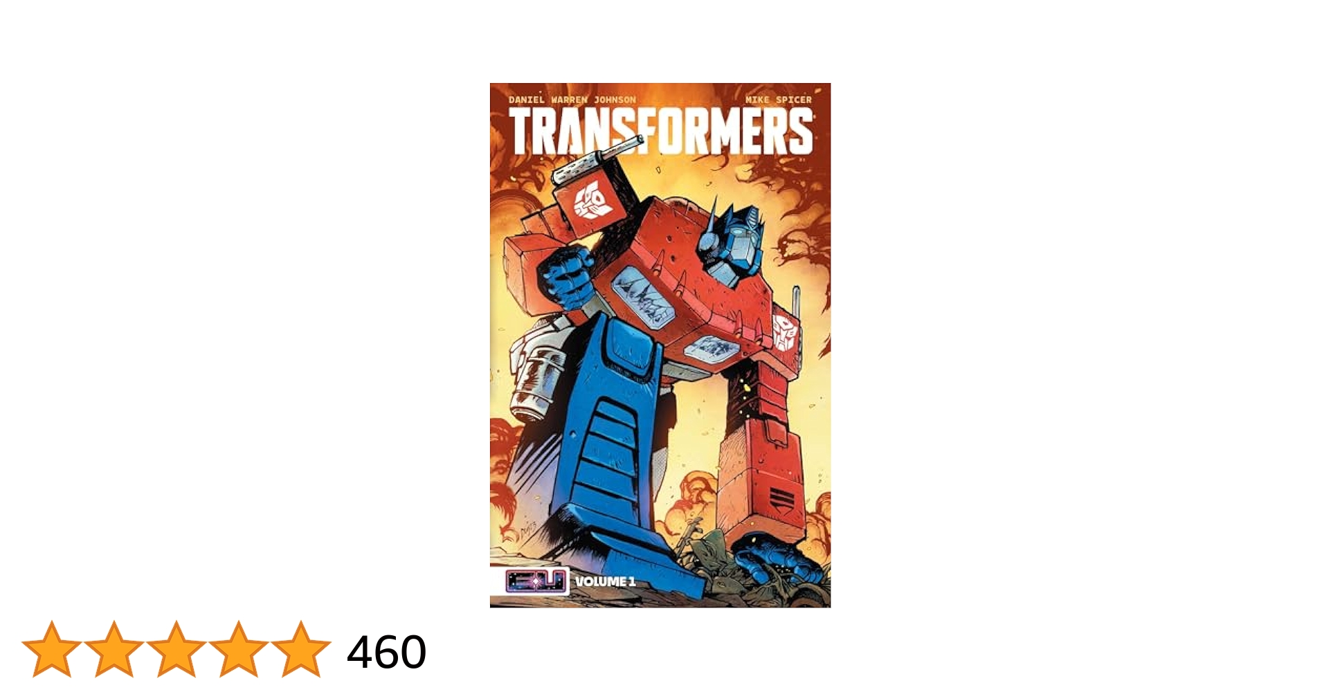 Transformers Vol. 1: Robots in Disguise : Johnson, Daniel