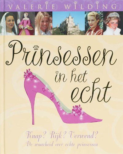 Prinsessen in het echt