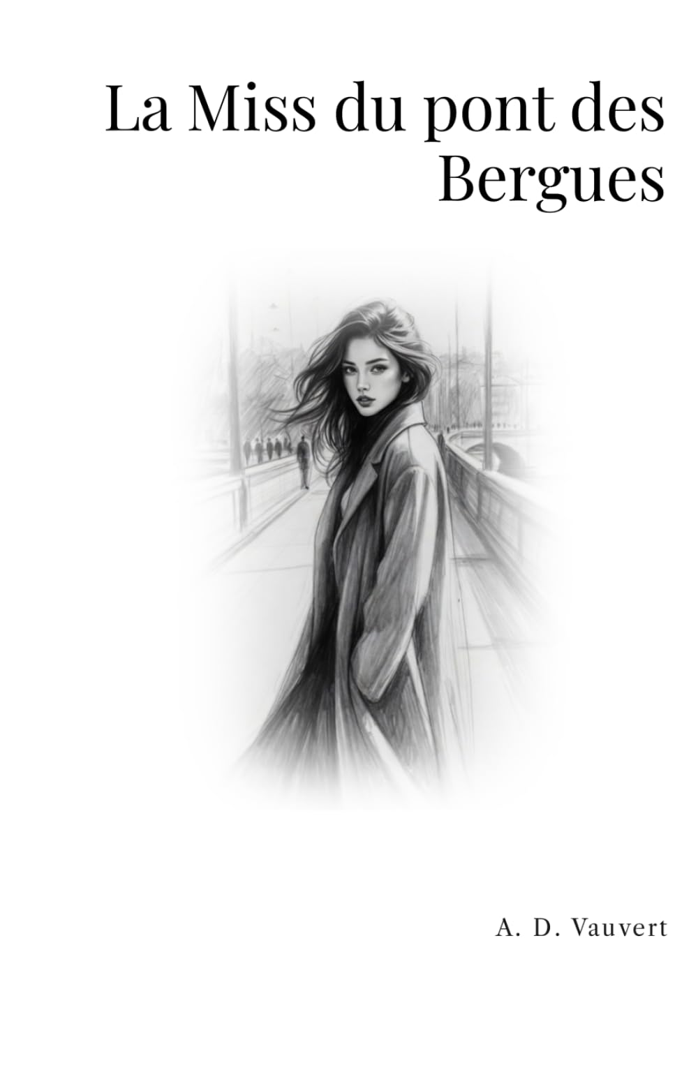 La Miss du pont des Bergues