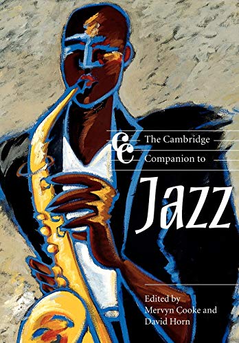 The Cambridge Companion to Jazz (Cambridge Companions to Music)