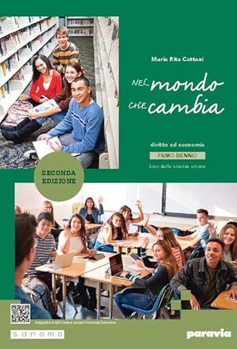 Nel mondo che cambia. Per il primo biennio delle Scuole superiori. Con e-book. Con espansione online