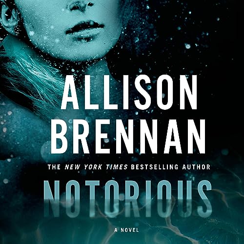 Notorious: A Novel