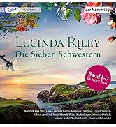 Die Sieben Schwestern-Saga (1-7): Die Sieben Schwestern - Die Sturmschwester - Die Schattenschwes...