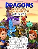  Dragons Die Jungen Drachenretter Malbuch: Dragons Die Jungen Drachenretter Malbuch Mit Inoffiziell Perfekten Bildern