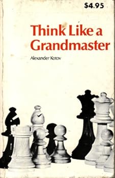 Unknown Binding Think Like a Grandmaster Book