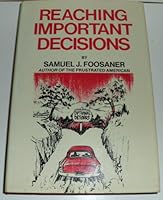 Reaching important decisions B0006E9LLY Book Cover