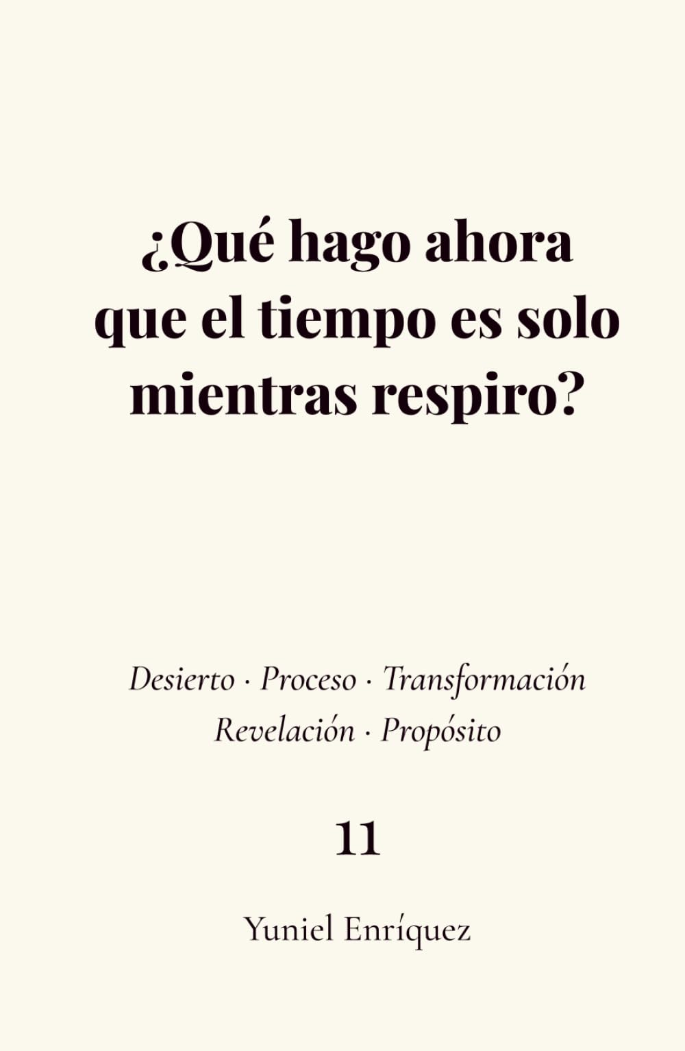 ¿Qué hago ahora que el tiempo es solo mientras respiro?