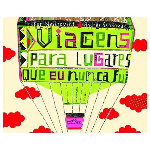 Viagens para lugares que eu nunca fui