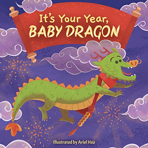 Image of It's Your Year, Baby Dragon