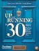 Up and Running in 30 Days: The New Agents Business Start-Up Plan (Paperback)  Plan, Prioritize, and Increase Productivity in 4 Weeks