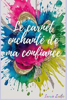 Paperback Le carnet enchanté de ma confiance (French Edition) [French] Book