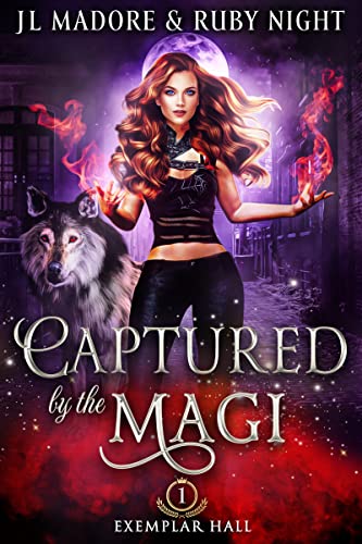 Captured by the Magi: Zodiac Magic Academy (Exemplar Hall Book 1)